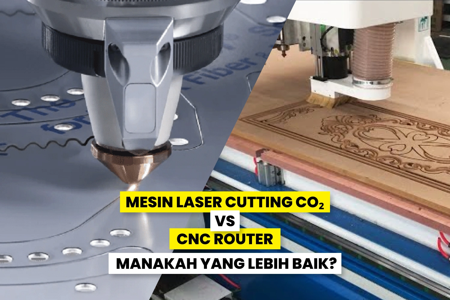 Mesin Laser Cutting Co₂ Vs Cnc Router.