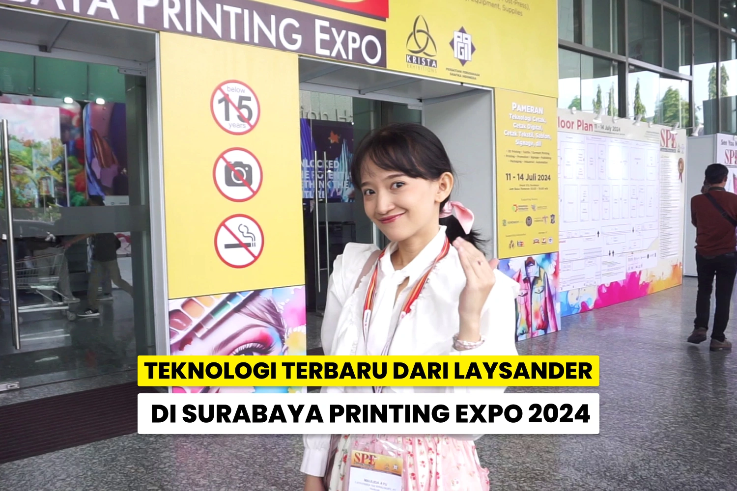Laysander Di Surabaya Printing Expo 2024: Menghadirkan Banyak Kejutan